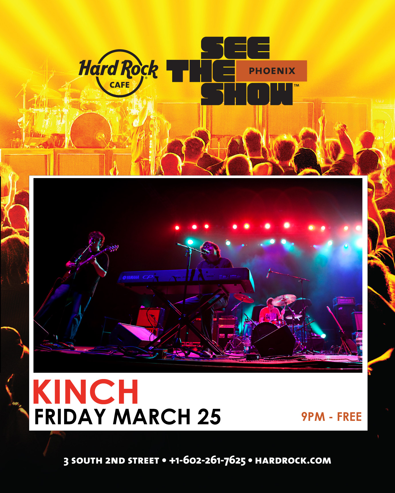 KINCH at the Hard Rock, 3/25/2011